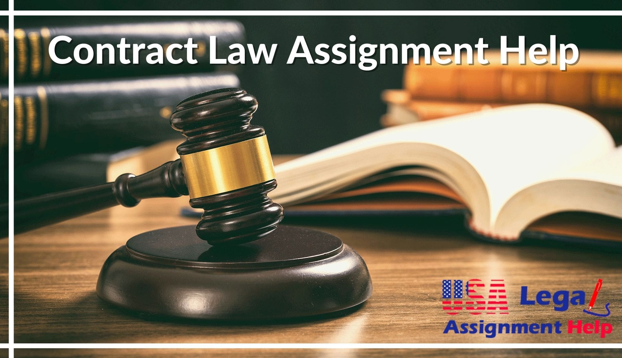 Get in touch with us for helping you with a contract law assignment in the USA