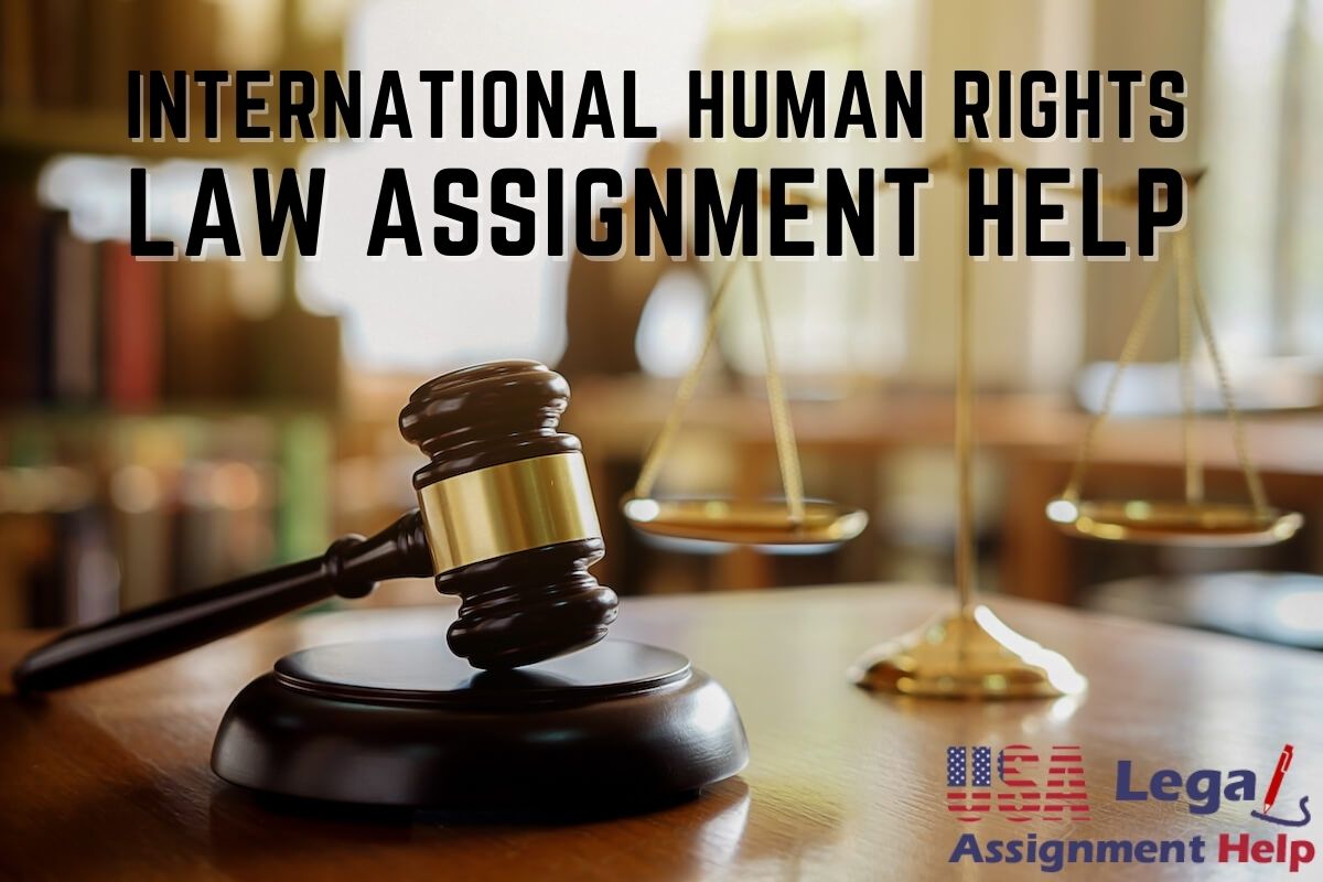 Strives to help students in International Human Rights law assignments in the USA